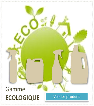 gamme de produits écologiques respectueux de l'environnements